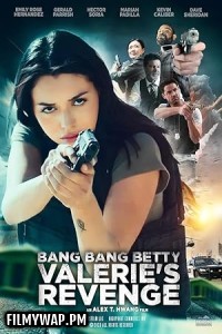 Bang Bang Betty Valeries Revenge (2023) Hollywood Hindi Dubbed