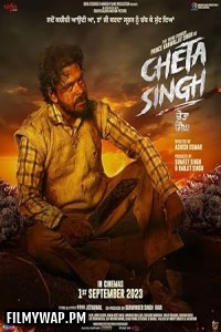 Cheta Singh (2023) Hindi Movie