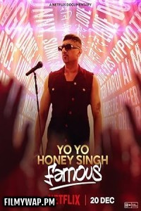 Yo Yo Honey Singh Famous (2024) Hindi Movie